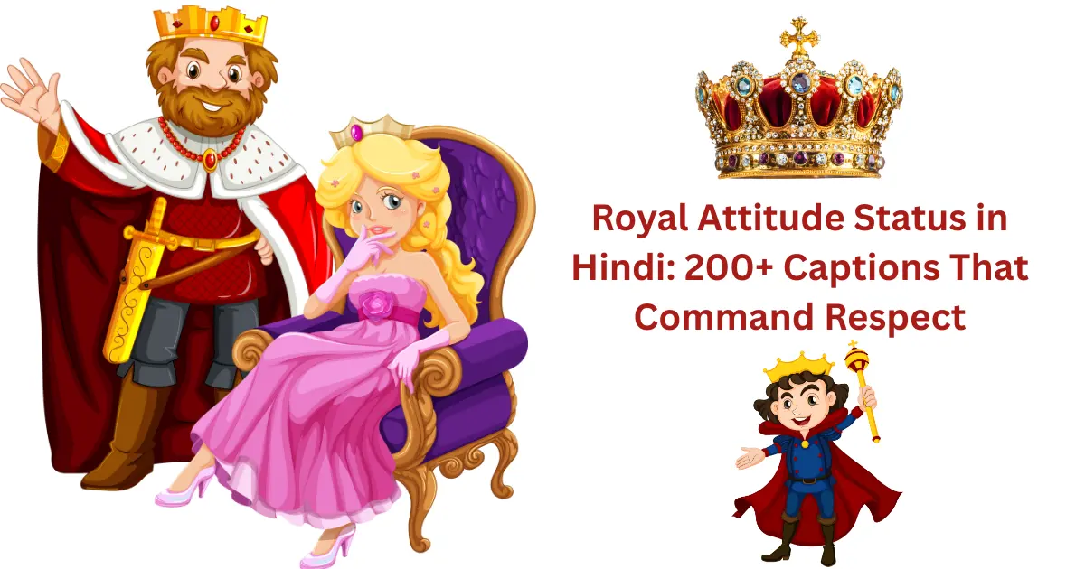 Royal Attitude Status in Hindi