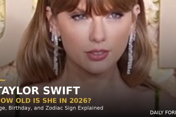 How Old Is Taylor Swift? Her Exact Age, Birthday, and Zodiac Sign